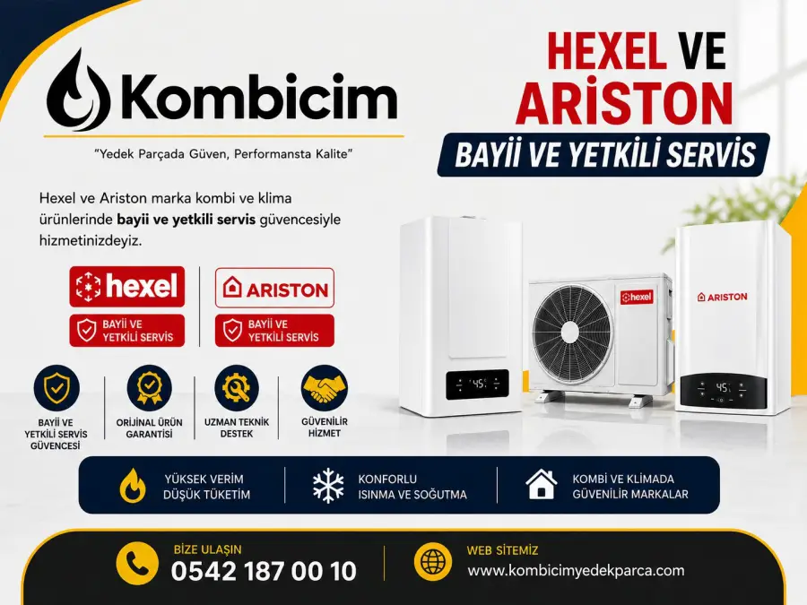 Hexel ve Ariston Yetkili Bayii & Yetkili Servis | Kombicim